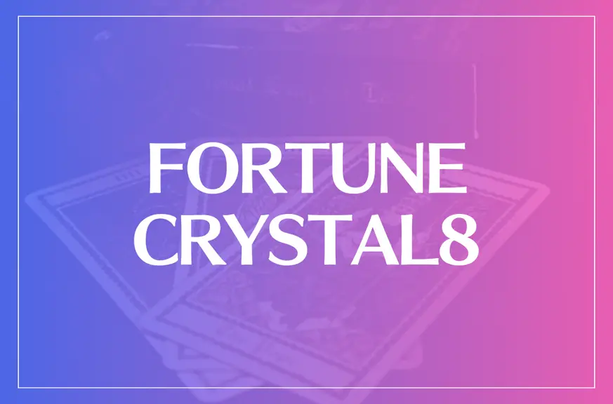 FORTUNE CRYSTAL8は当たる？当たらない？参考になる口コミをご紹介！